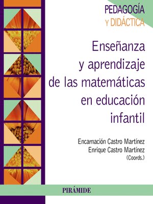 cover image of Enseñanza y aprendizaje de las matemáticas en Educación Infantil